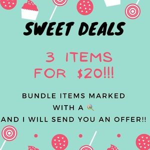 🍭🍭🍭SWEET DEALS!!!! 3/$20!🍭🍭🍭